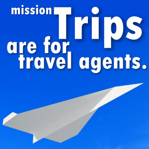 trips are for travel agents